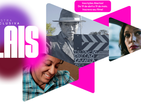 MOSTRA INCLUSIVA LAIS está com inscrições abertas até o dia 19 de maio