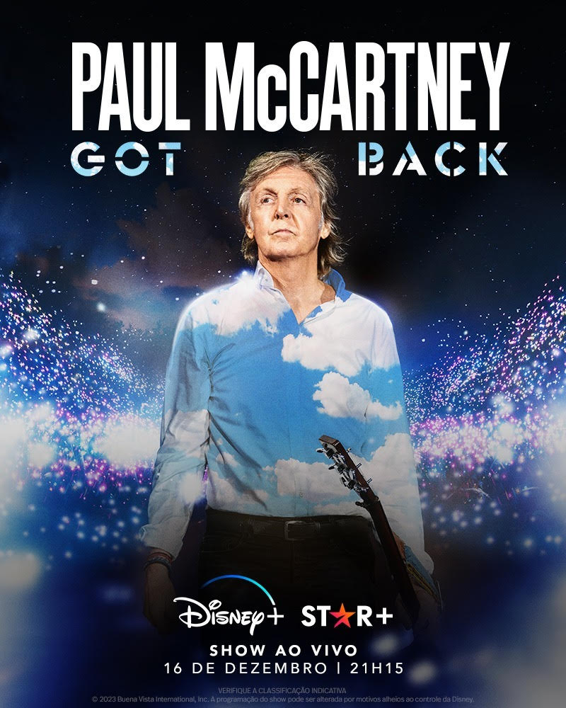 DISNEY+ TRANSMITE AO VIVO PARA TODO O BRASIL O SHOW DE PAUL MCCARTNEY NO MARACANÃ