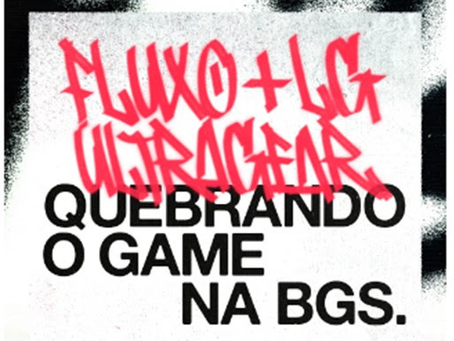 LG e Fluxo marcam presença na BGS 2023
