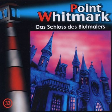 Point Whitmark 33: Das Schloss des Blutmalers