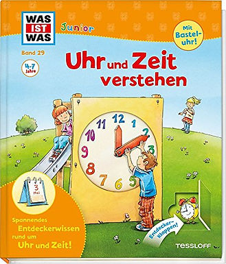 WAS IST WAS Junior: Uhr und Zeit verstehen