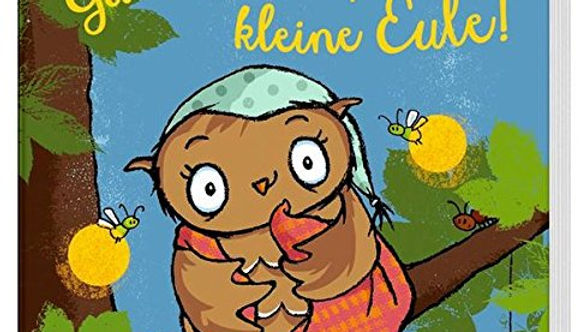 Gute Nacht, kleine Eule