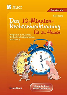 Das 10 Minuten Rechtschreibtraining für zu Hause