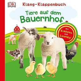 Klang-Klappenbuch: Tiere auf dem Bauernhof