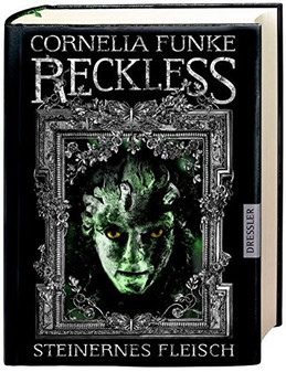 Reckless: Steinernes Fleisch