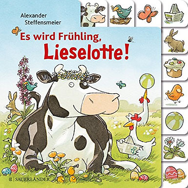 Es wird Frühling, Lieselotte!
