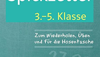 100 Mathe-Spickzettel, 3.-5. Klasse