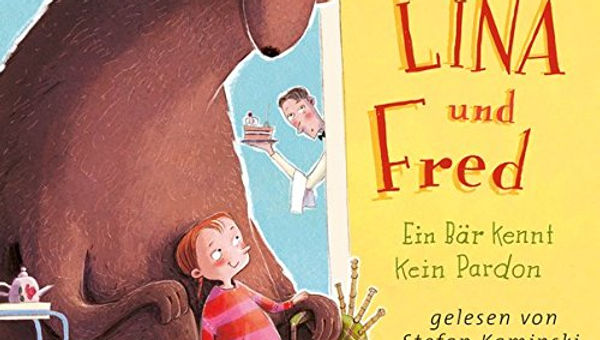 Lina und Fred. Ein Bär kennt kein Pardon