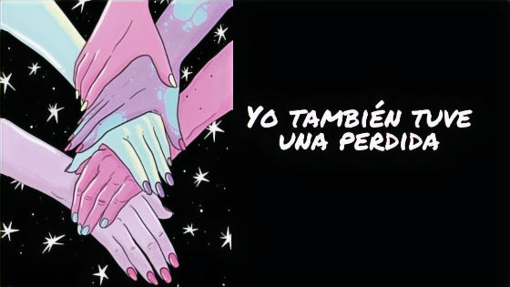 Yo también tuve una perdida