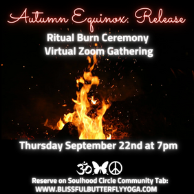Autumn Equinox Ritual Burn 9.22.22