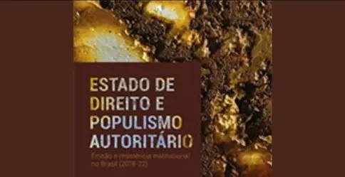 New PAL Book Illuminates Bolsonaro's Assault on Brazil's rule of Law.