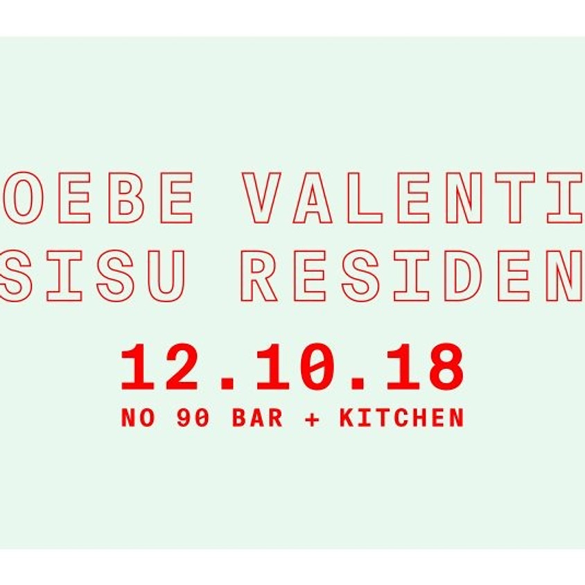 Phoebe Valentine + Sisu Residents