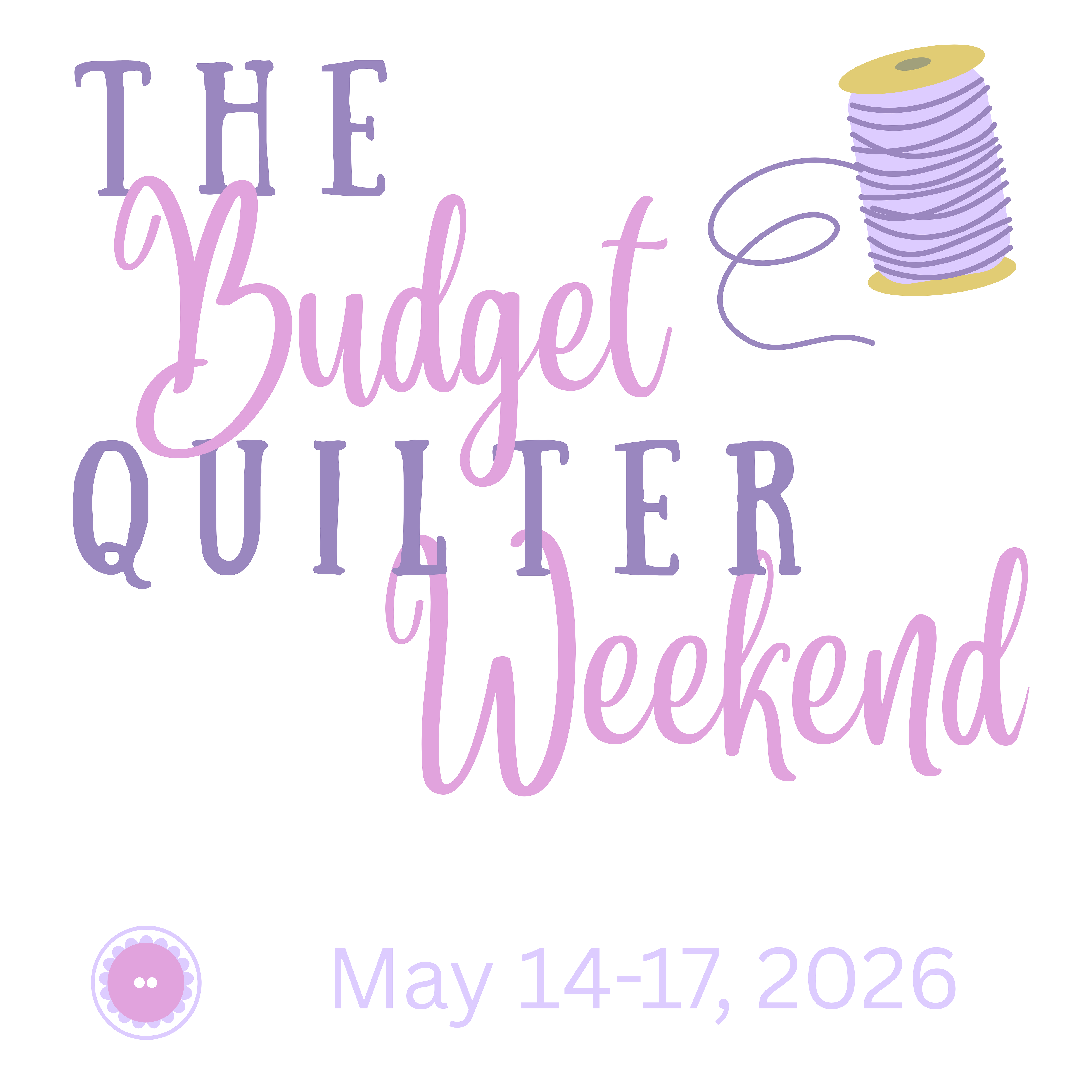 The Budget Quilter Weekend