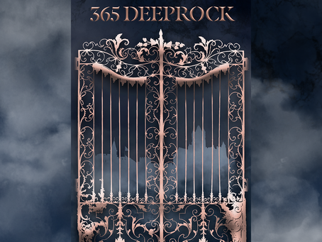 OUT NOW: 365 Deeprock
