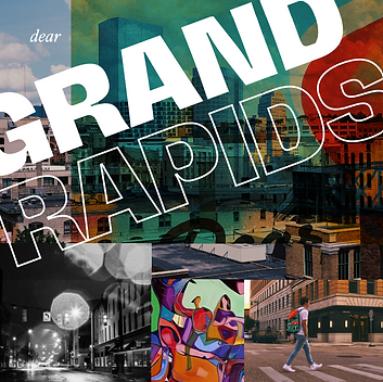 Dear Grand Rapids.png