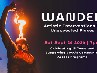 Come Wander With Me: I'm Performing at BPAC's WANDER Evening This September