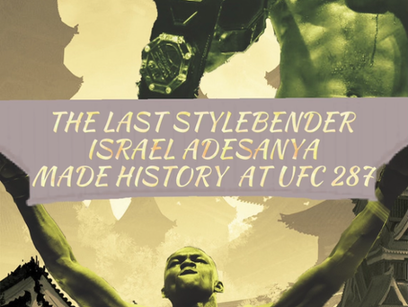 "The Last Stylebender" Israel Adesanya Made History Over the Weekend at UFC 287!
