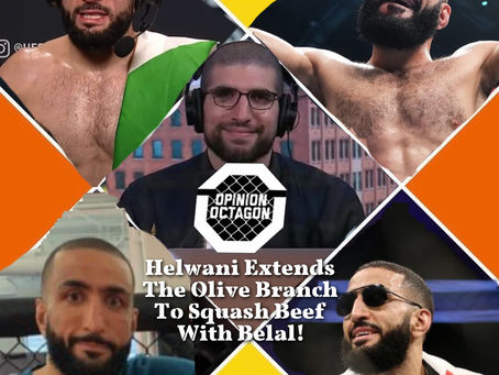 Helwani Extends Olive Branch to Squash Beef With Belal Muhammad!
