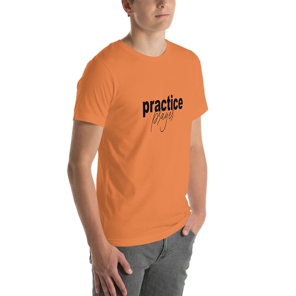 Thumbnail: Practice Prayer Unisex t-shirt