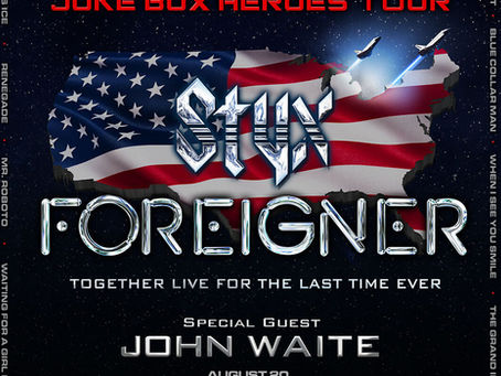 Styx and Foreigner bring their Renegades & Juke Box Heros tour to Denver, Colorado’s Ball Arena 6-25-2024 with special guest John Waite