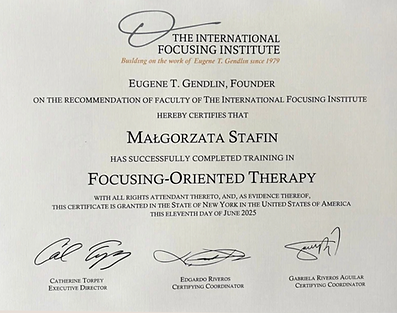 Certyfikat FOT Małgorzata Stafin – Psychoterapeuta Zorientowany Focusingowo, gabinet Warszawa i sesje online