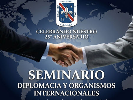 Seminario: Diplomacia y Organismos Internacionales 2026