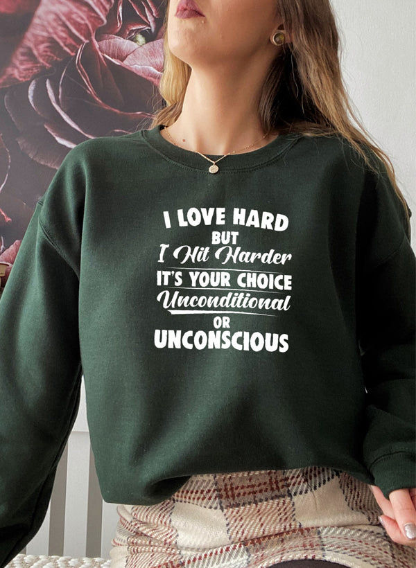 Thumbnail: I Love Hard Sweat Shirt