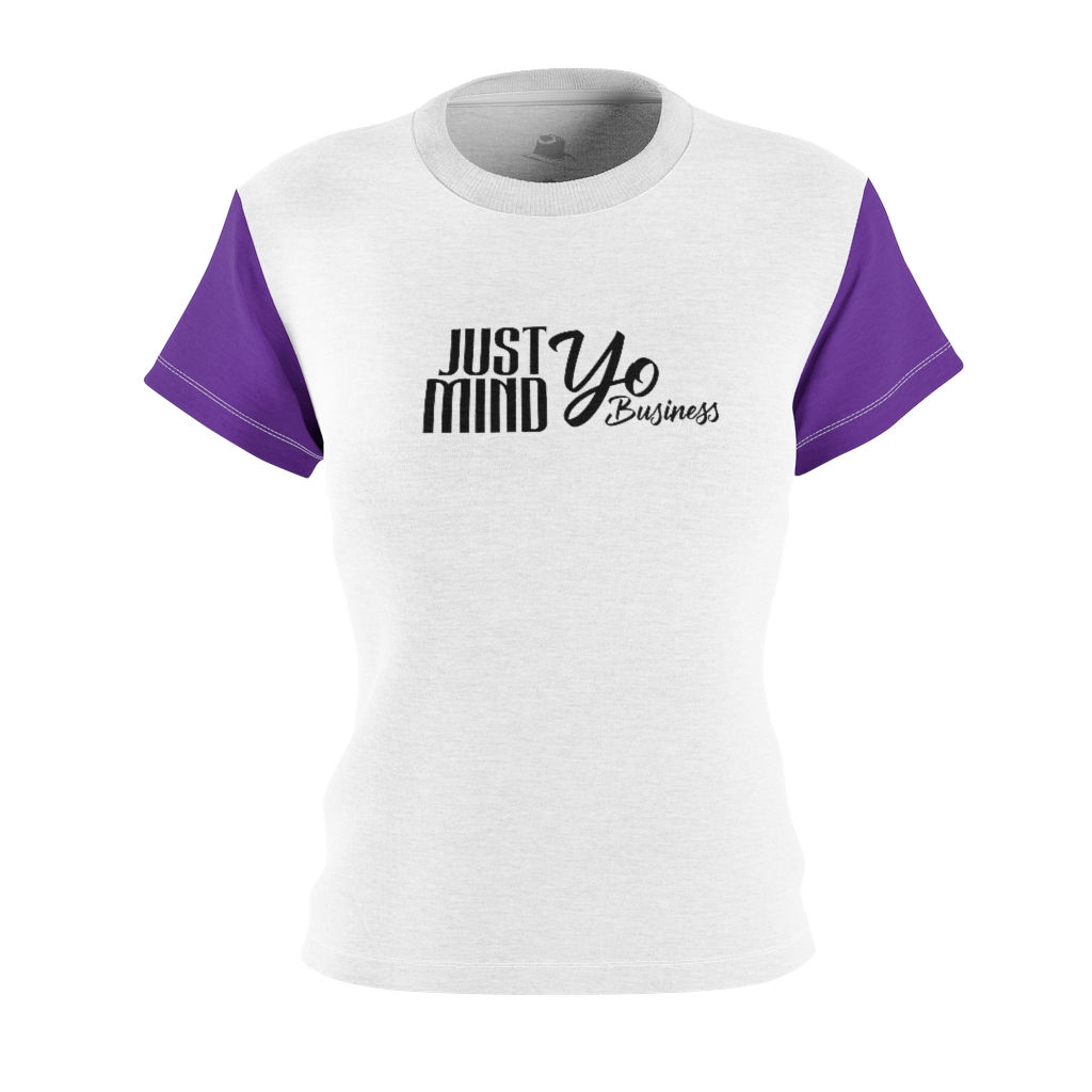 Just Mind Yo Business White Women's Tee