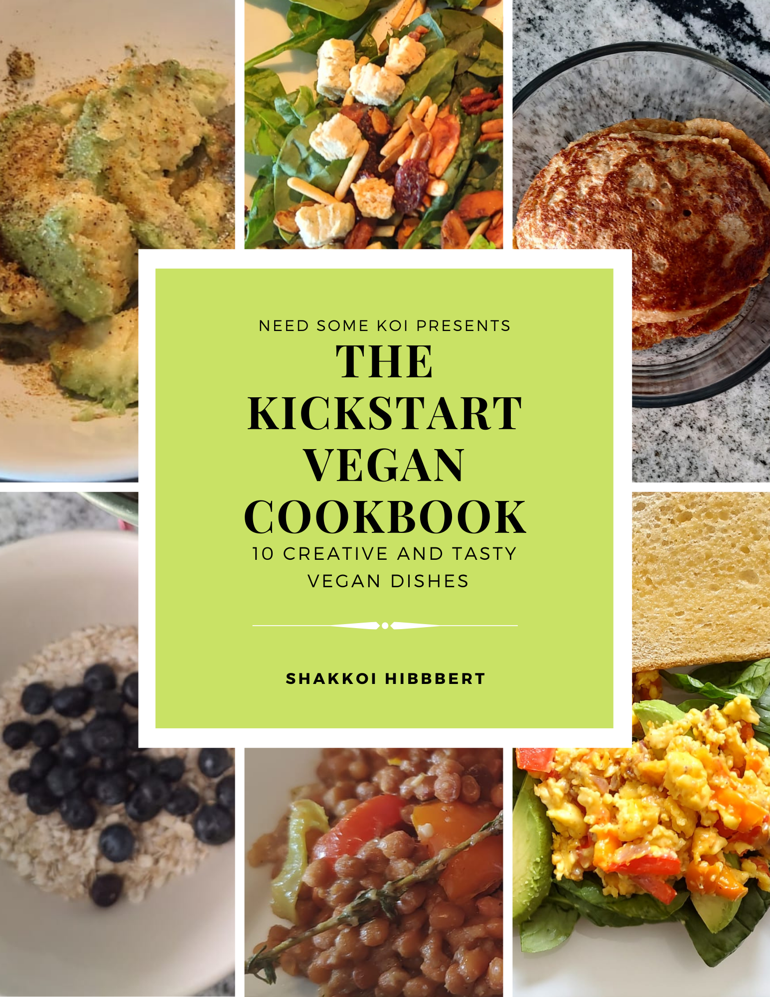 E-Book 2 - The Kickstart Vegan Cookbook