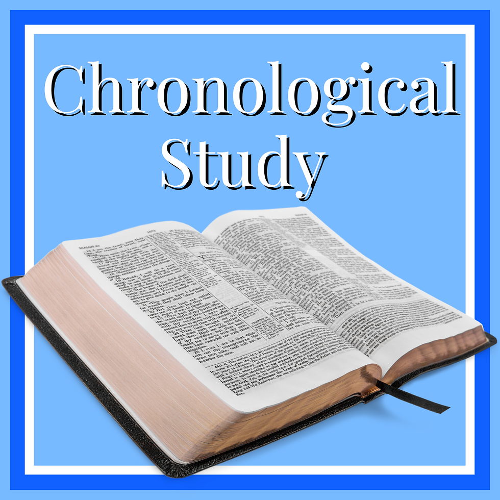 CHRONOLOGICAL BIBLE STUDY