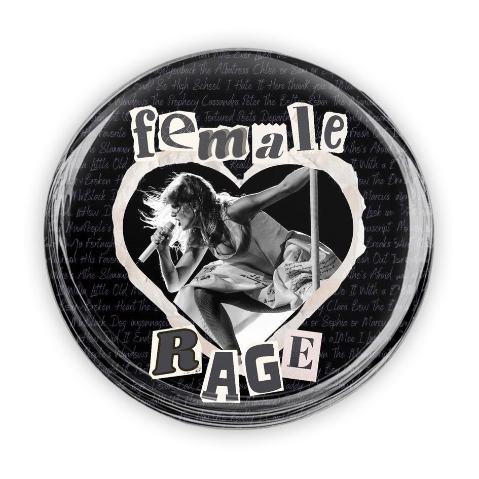 Botton Taylor Swift - Female Rage