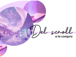 Del scroll a la compra