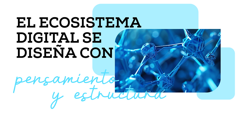 Ecosistema Digital 1.png