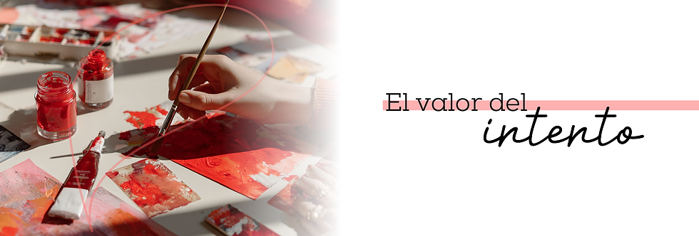 El valor del intento