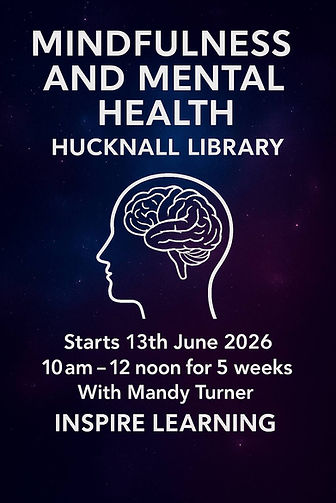 mindfulness, mental healt, course, mandy turner, ispilearning, nottinghamshire, hucknall,