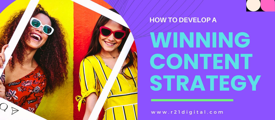 How to Develop a Winning Content Strategy for Your Business