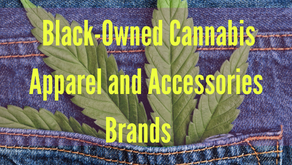 5 Black-Owned Cannabis Apparel and Accessories Brands                     