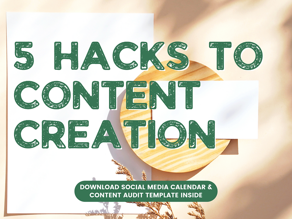 5 Hacks to Content Creation