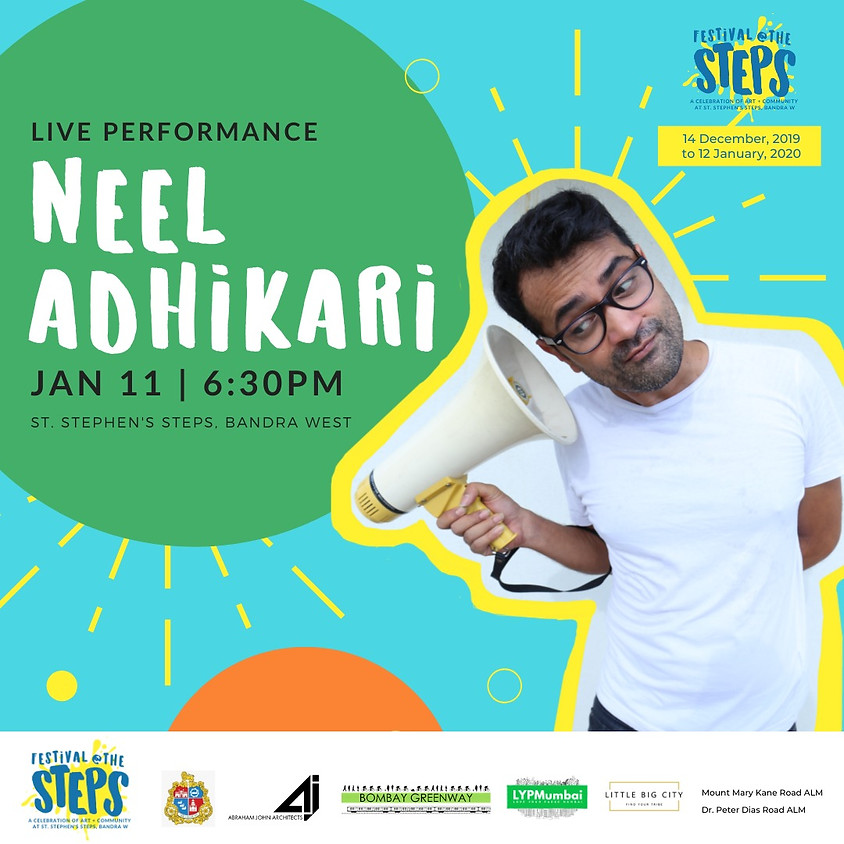 Live Performance: Neel Adhikari!