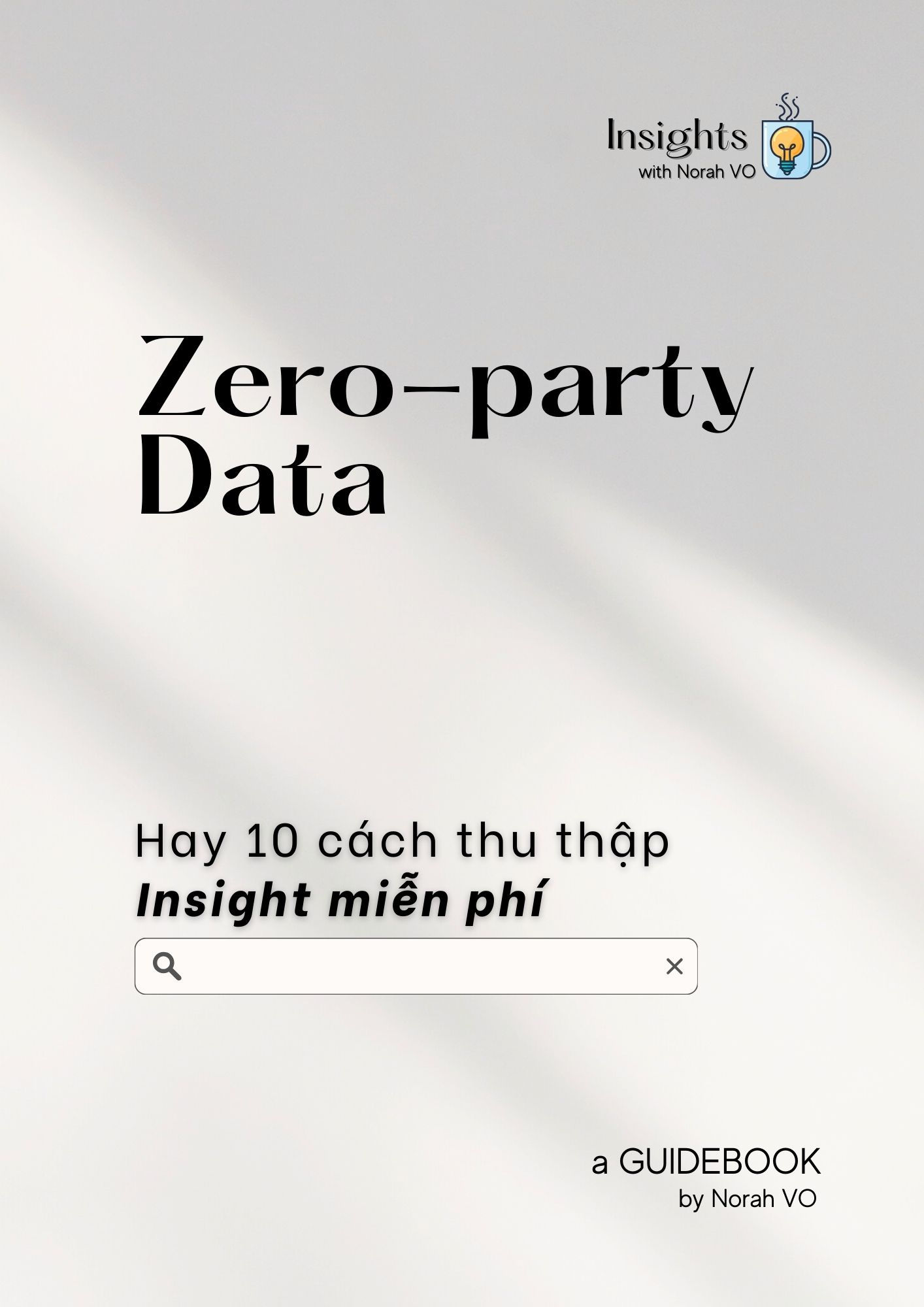 Guidebook 10 cách thu thập insight miễn phí