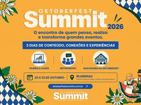Divulgação do Oktoberfest Summit 2026, evento em Blumenau dedicado ao turismo, à cultura, à gastronomia e aos bastidores da Oktoberfest, com programação de 20 a 22 de outubro.