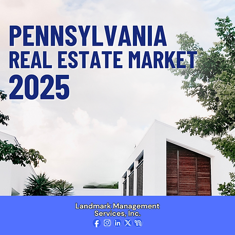 Pennsylvania Real Estate Market 2025 poster of Landmark Management Services Inc.