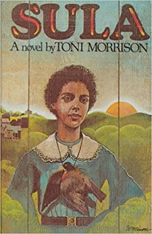 "Sula" by Toni Morrison