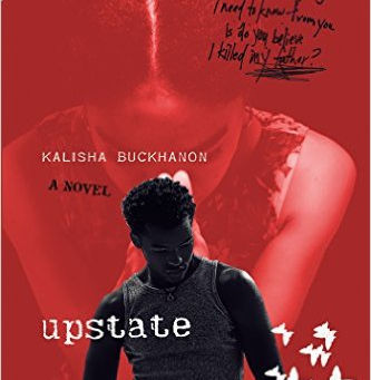 "Upstate" by Kalisha Buckhanon