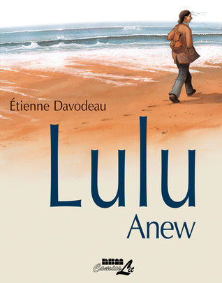 "Lulu Anew" by Étienne Davodeau
