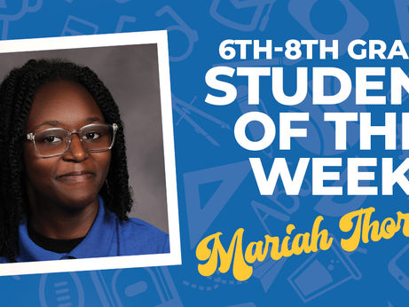 Intermediate 6th-8th Grade Student of the Week 1/5-1/9