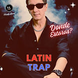 Donde Estaras-Vicente Lerro-Latin Trap.jpg
