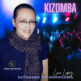 Sayonara No Mukogawa-Lina Lopez-Kizomba.jpg