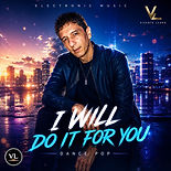 I will Do It For You-Vicente Lerro.jpg