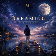 Dreaming-Vicente Lerro-Lofi.jpg